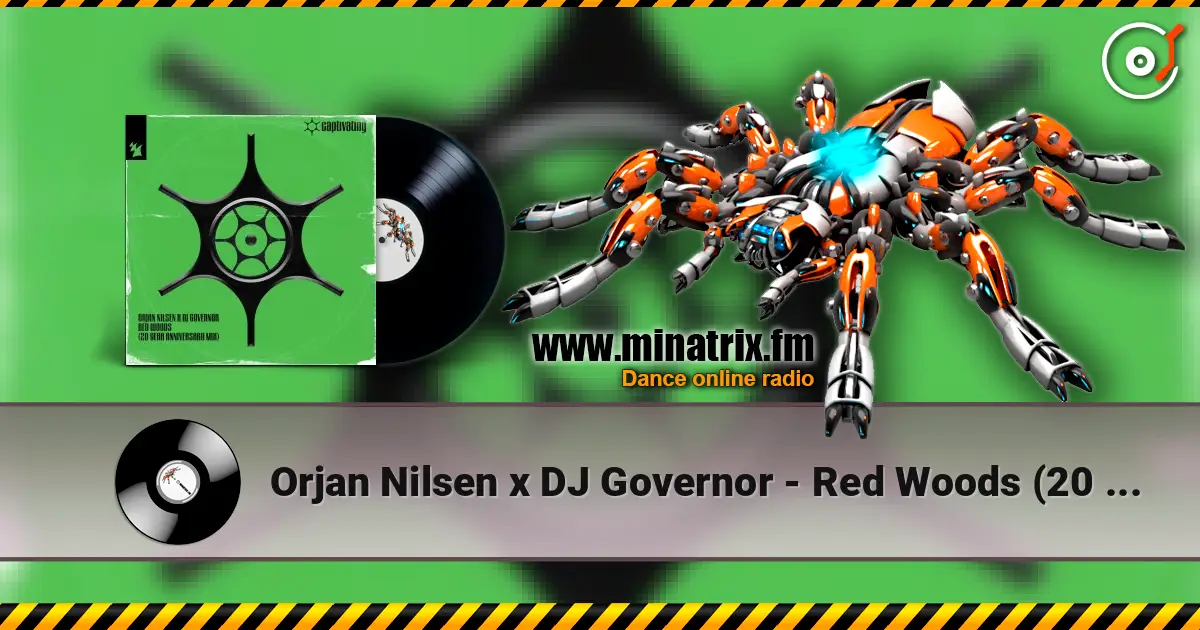 Orjan Nilsen x DJ Governor - Red Woods (20 Year Anniversary Mix) online in hoher Qualität hören | Minatrix.FM
