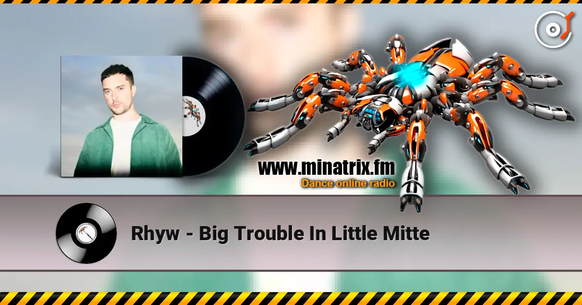 Rhyw - Big Trouble In Little Mitte online in hoher Qualität hören | Minatrix.FM
