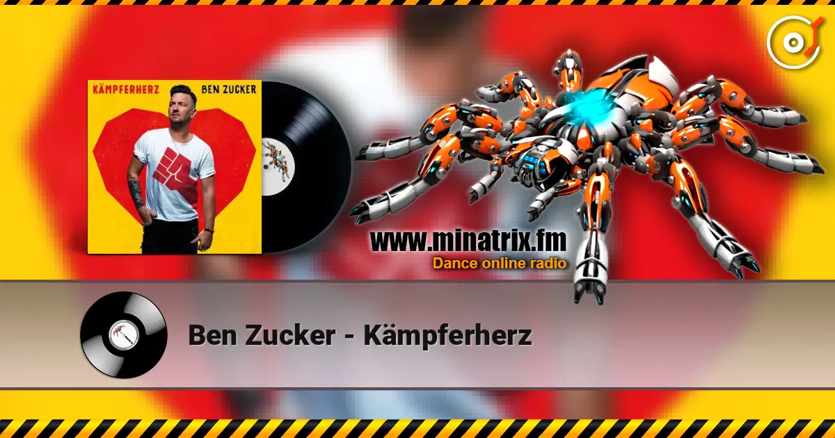 Ben Zucker - Kämpferherz online in hoher Qualität hören | Minatrix.FM