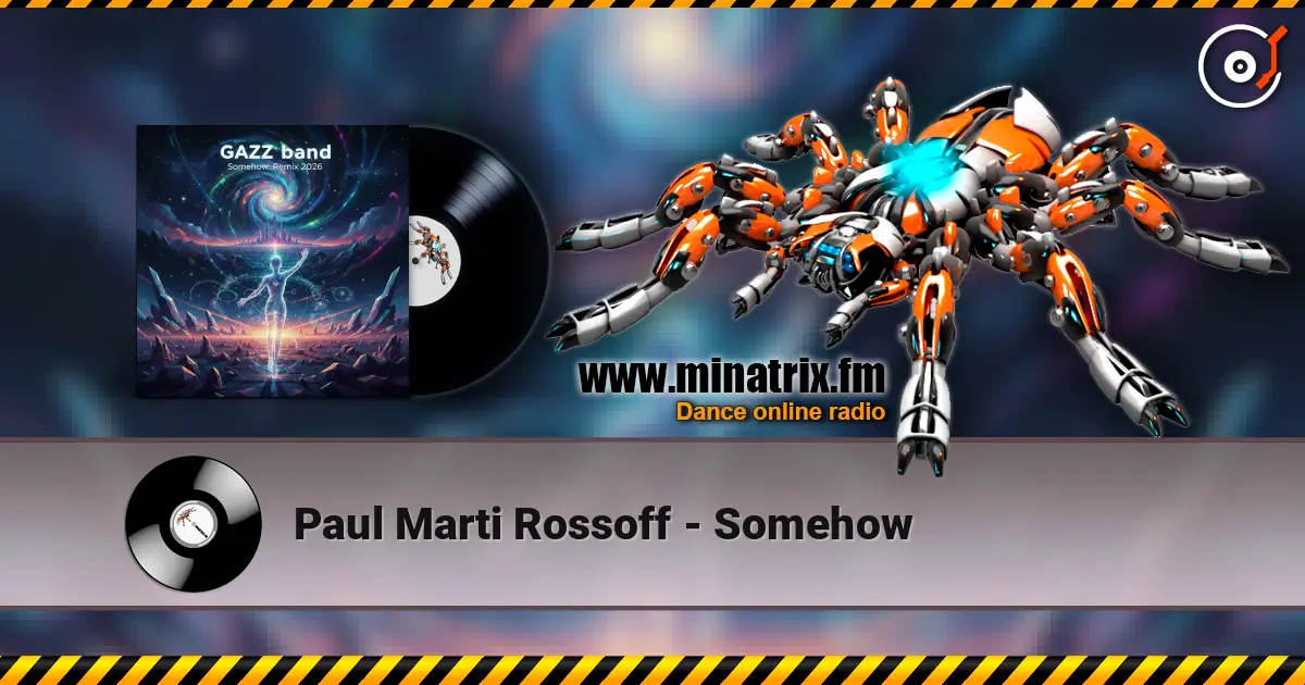 Paul Marti Rossoff - Somehow online in hoher Qualität hören | Minatrix.FM