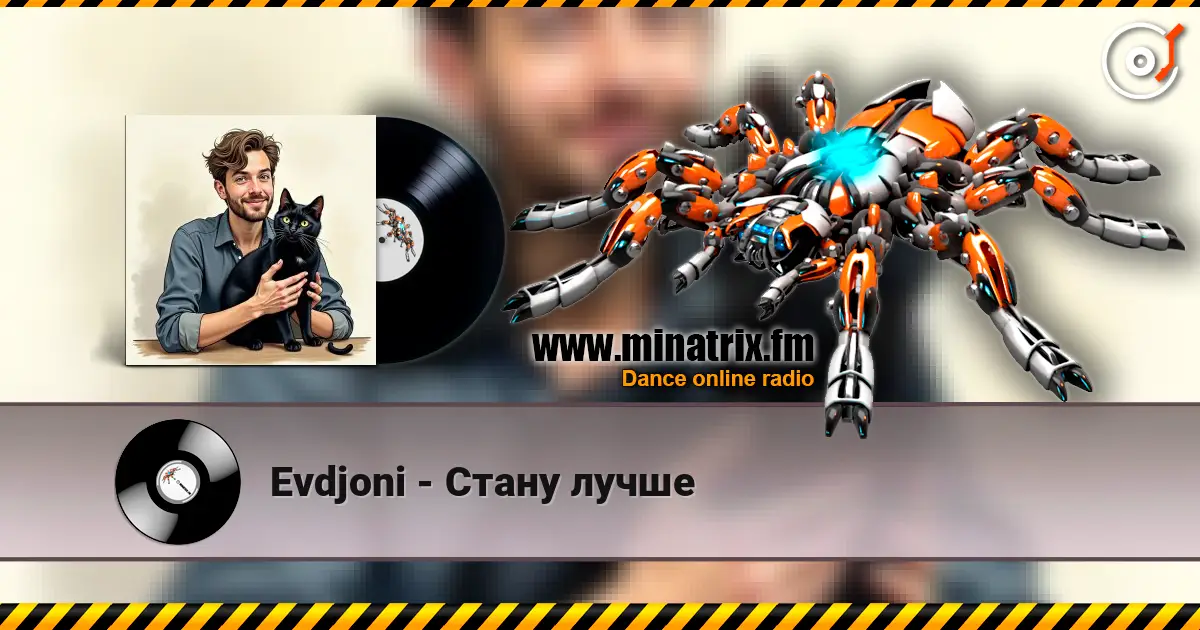 Evdjoni - Стану лучше online in hoher Qualität hören | Minatrix.FM