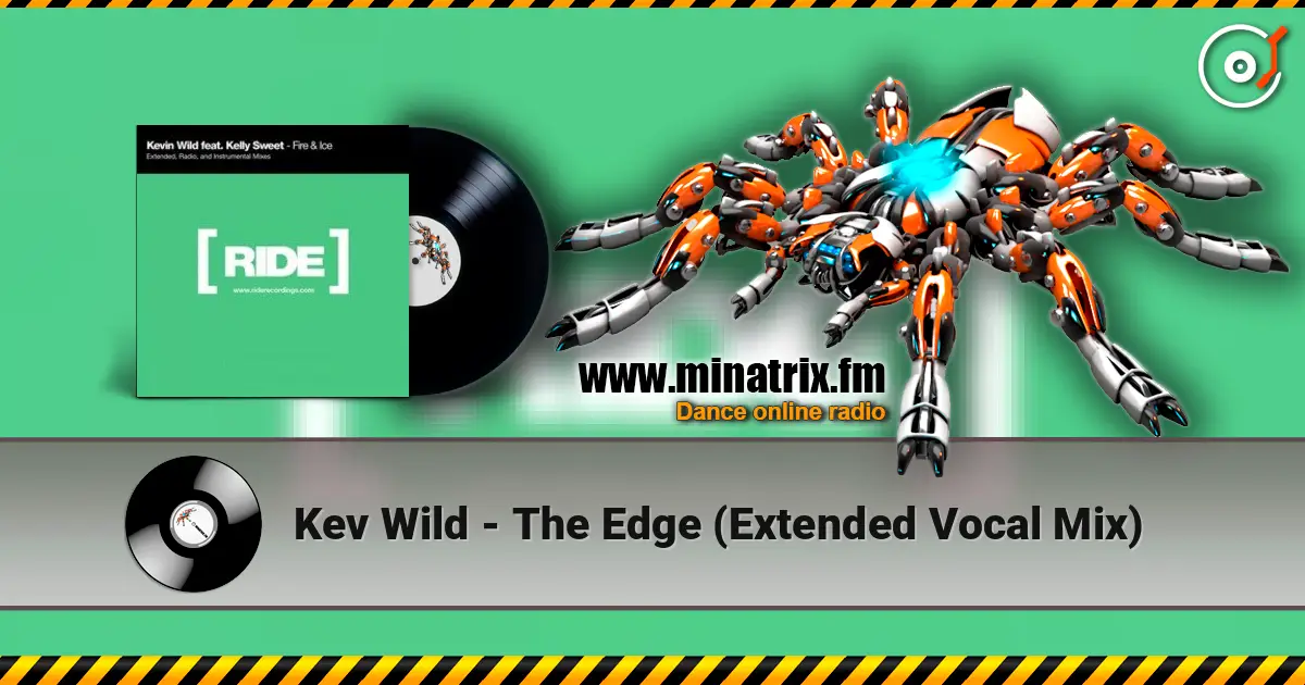 Kev Wild - The Edge (Extended Vocal Mix) online in hoher Qualität hören | Minatrix.FM