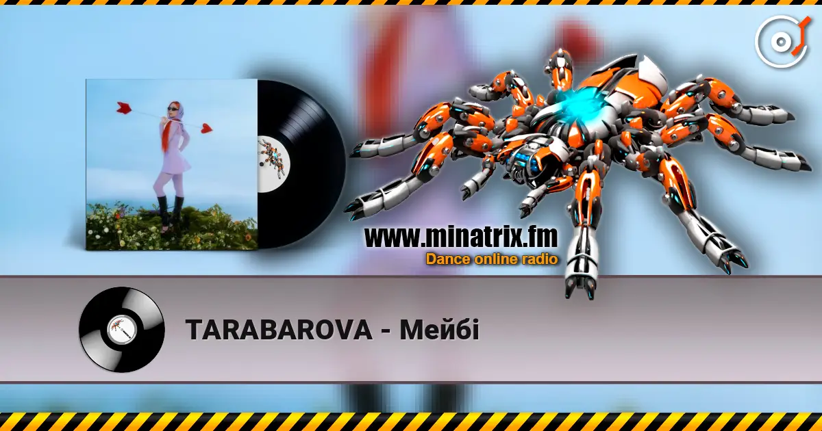TARABAROVA - Мейбі online in hoher Qualität hören | Minatrix.FM