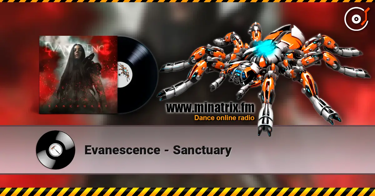 Evanescence - Sanctuary online in hoher Qualität hören | Minatrix.FM