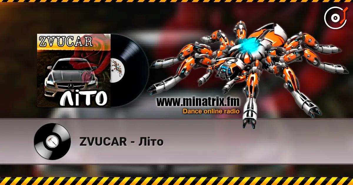 ZVUCAR - Літо online in hoher Qualität hören | Minatrix.FM