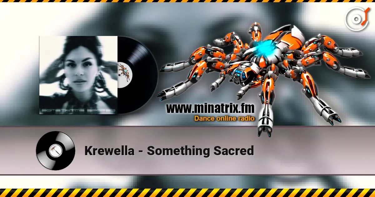 Krewella - Something Sacred online in hoher Qualität hören | Minatrix.FM