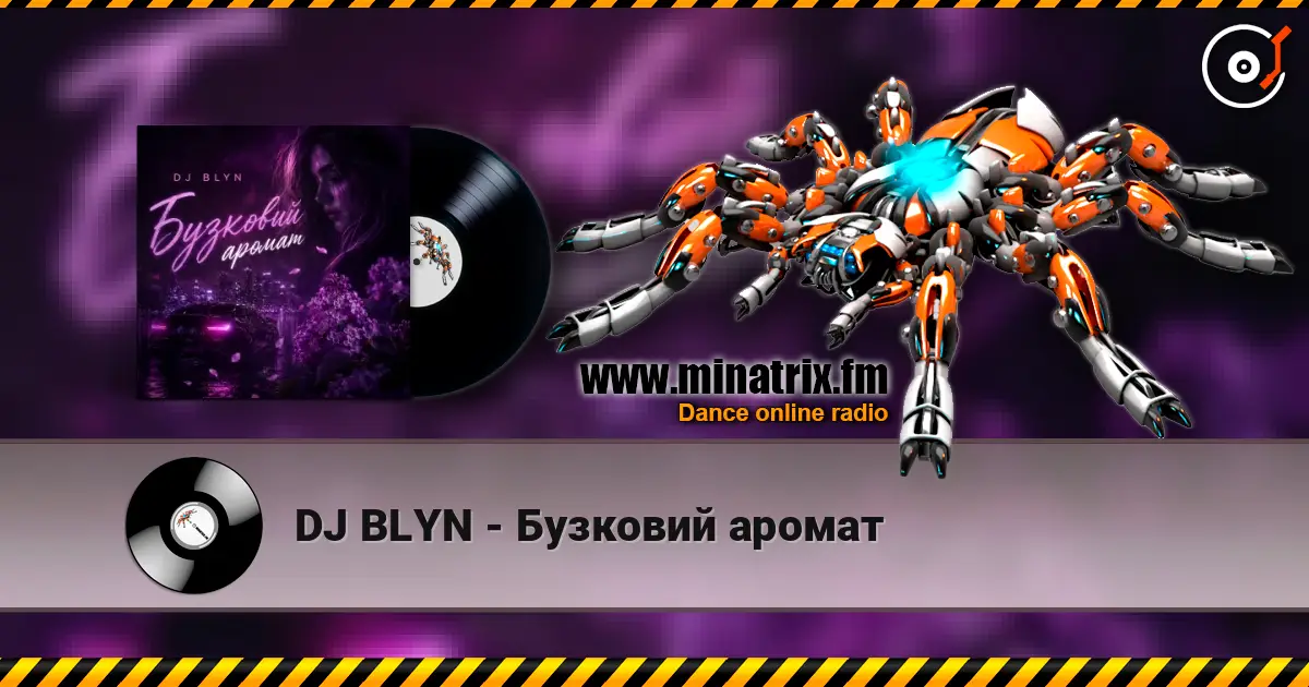 DJ BLYN - Бузковий аромат online in hoher Qualität hören | Minatrix.FM
