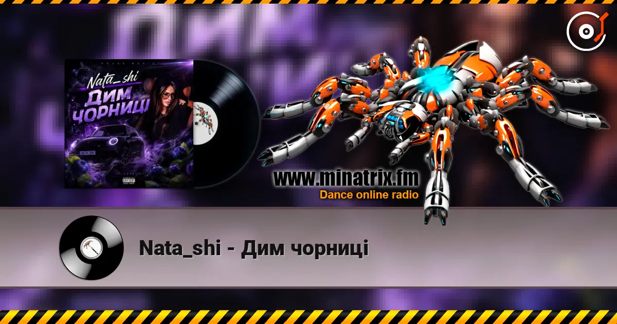 Nata_shi - Дим чорниці online in hoher Qualität hören | Minatrix.FM