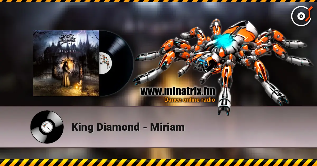 King Diamond - Miriam online in hoher Qualität hören | Minatrix.FM
