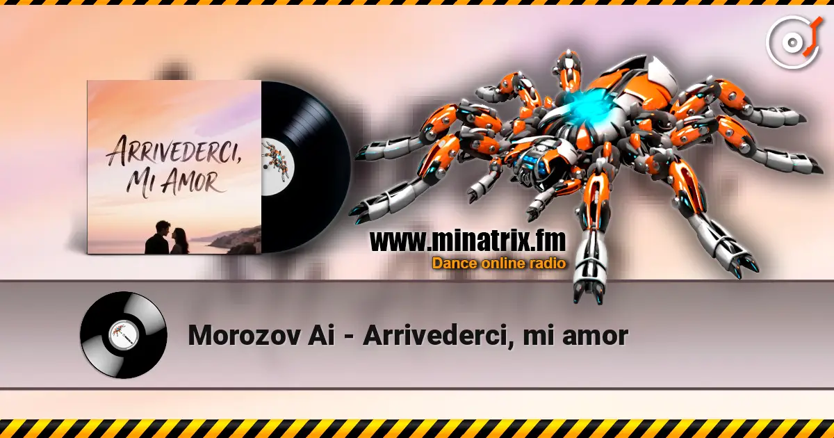 Morozov Ai - Arrivederci, mi amor online in hoher Qualität hören | Minatrix.FM