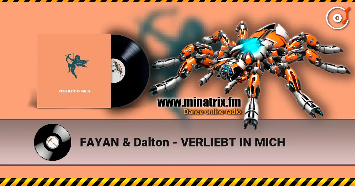 FAYAN & Dalton - VERLIEBT IN MICH online in hoher Qualität hören | Minatrix.FM