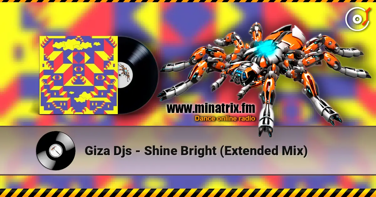 Giza Djs - Shine Bright (Extended Mix) online in hoher Qualität hören | Minatrix.FM