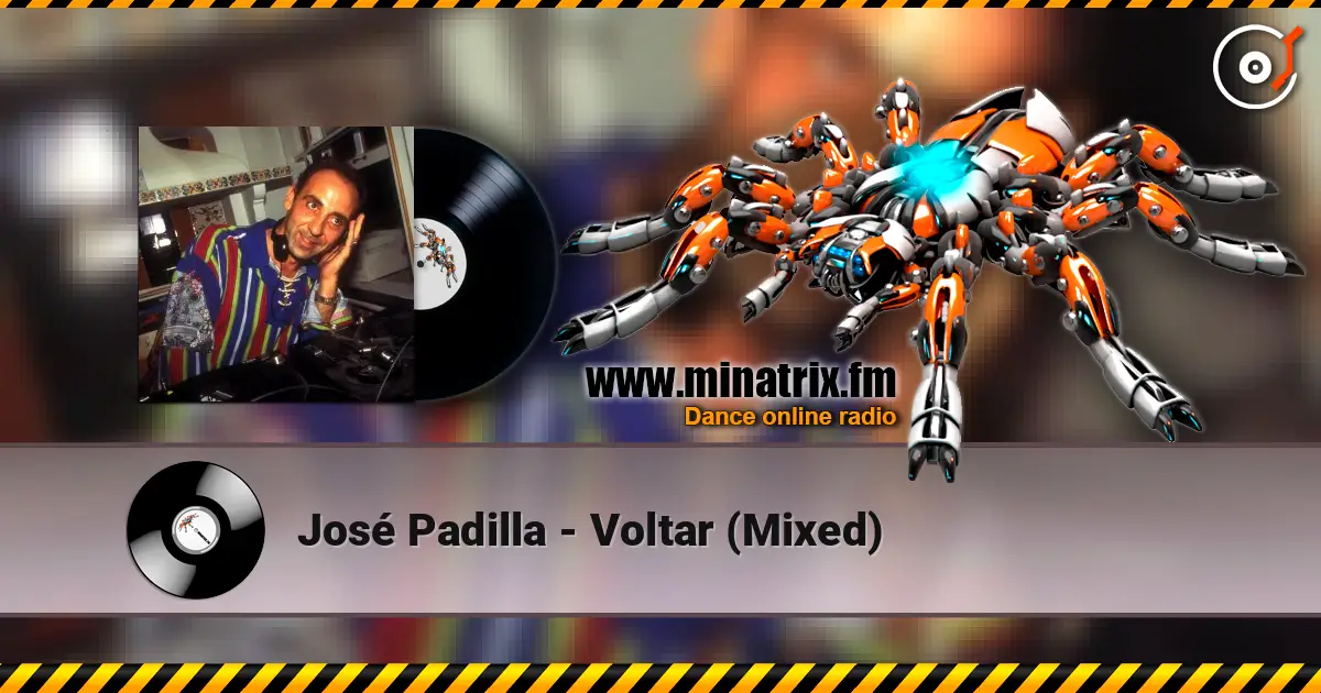 José Padilla - Voltar (Mixed) online in hoher Qualität hören | Minatrix.FM