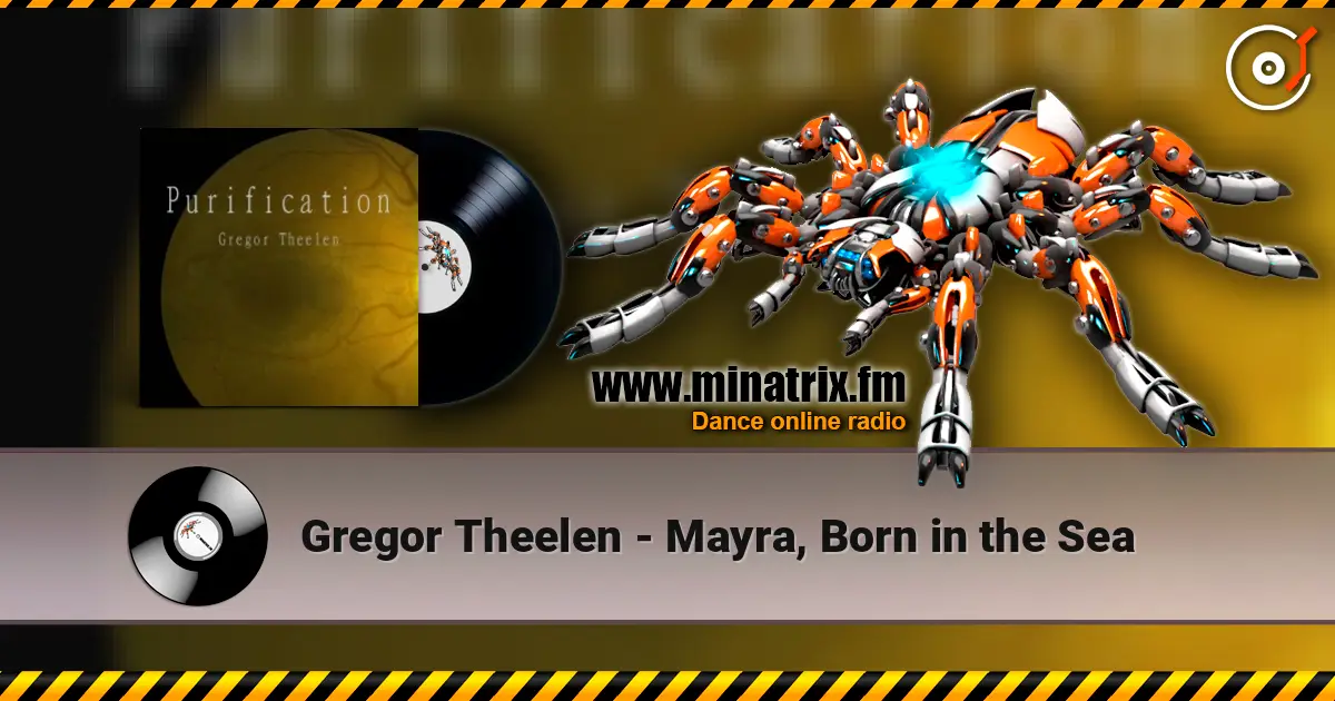 Gregor Theelen - Mayra, Born in the Sea online in hoher Qualität hören | Minatrix.FM
