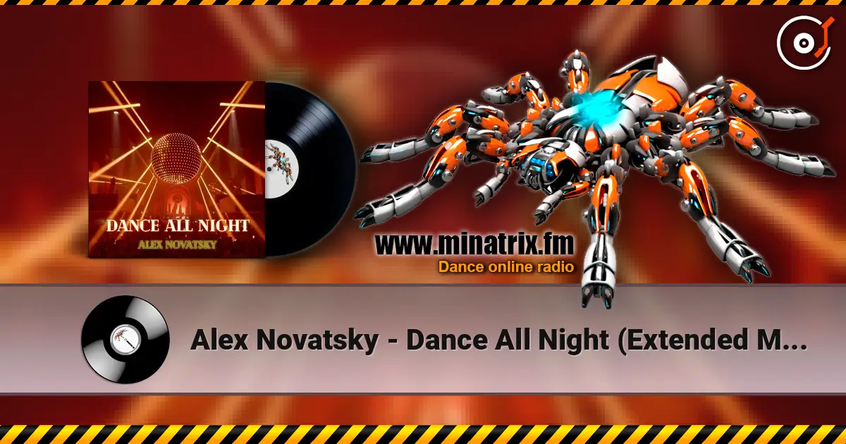 Alex Novatsky - Dance All Night (Extended Mix) online in hoher Qualität hören | Minatrix.FM