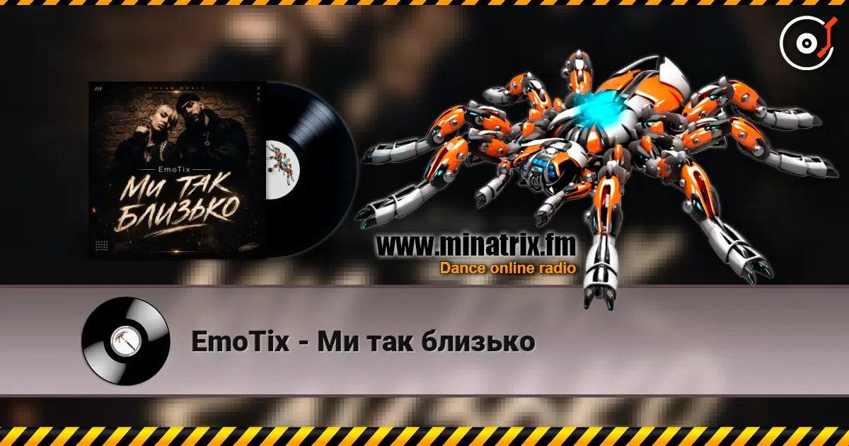 EmoTix - Ми так близько online in hoher Qualität hören | Minatrix.FM