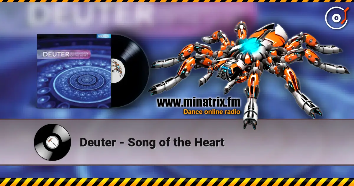 Deuter - Song of the Heart online in hoher Qualität hören | Minatrix.FM