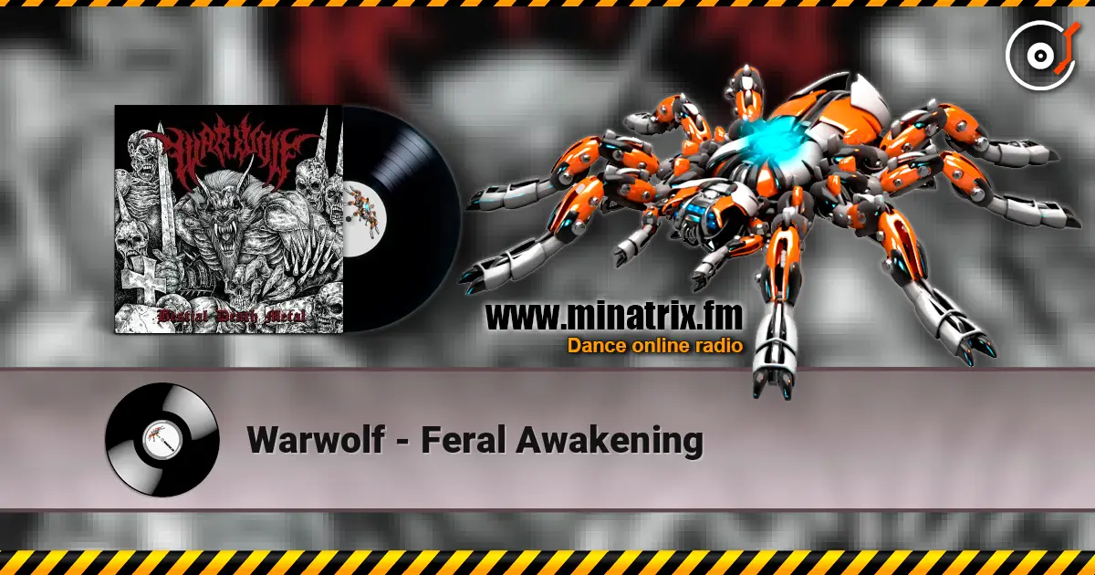 Warwolf - Feral Awakening online in hoher Qualität hören | Minatrix.FM