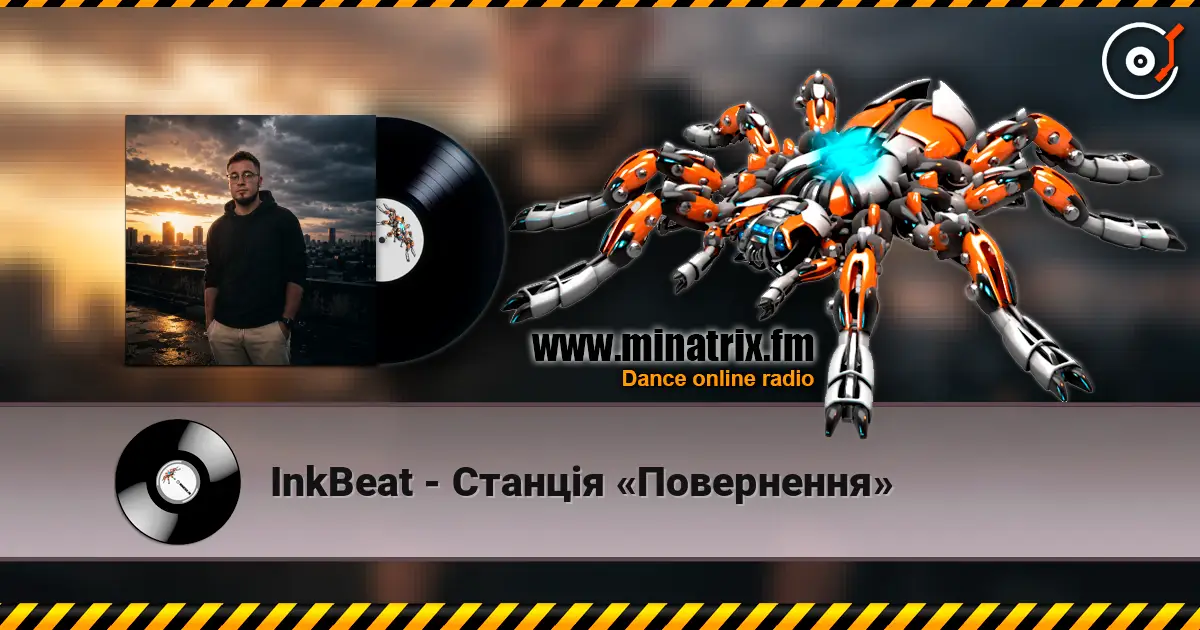 InkBeat - Станція «Повернення» online in hoher Qualität hören | Minatrix.FM