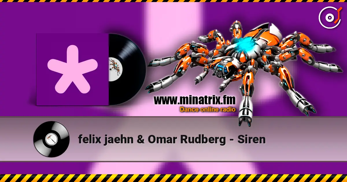 felix jaehn & Omar Rudberg - Siren online in hoher Qualität hören | Minatrix.FM