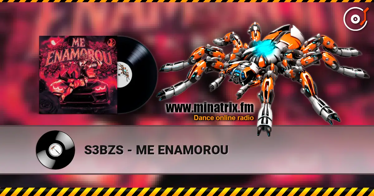 S3BZS - ME ENAMOROU online in hoher Qualität hören | Minatrix.FM