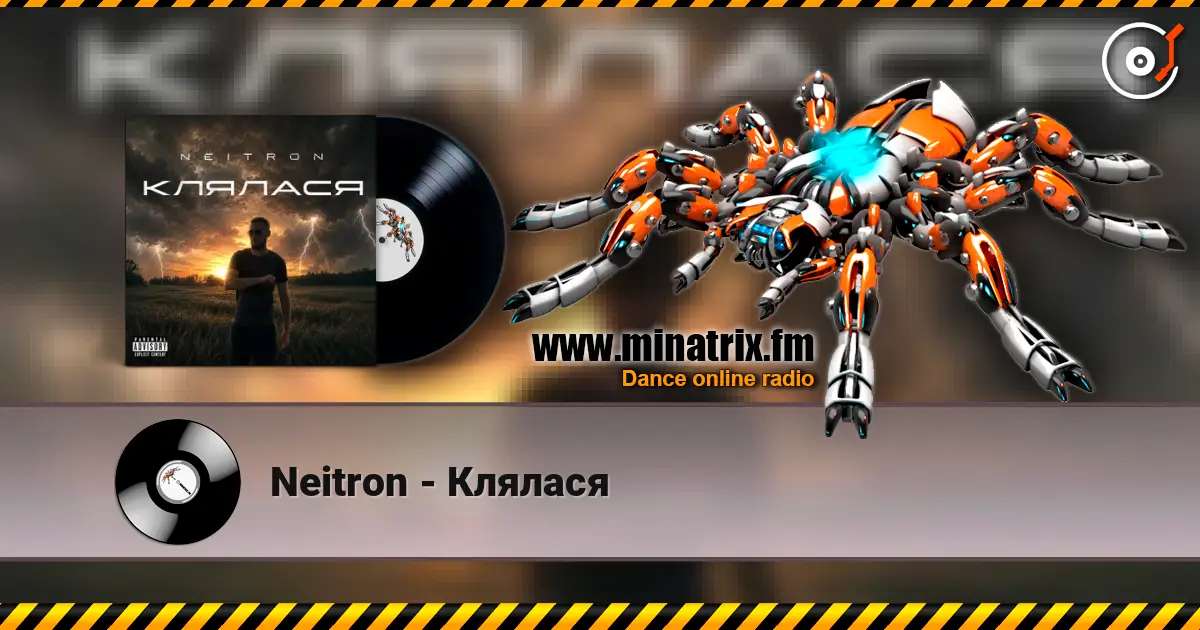 Neitron - Клялася online in hoher Qualität hören | Minatrix.FM