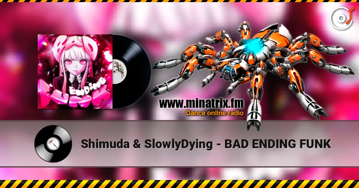 Shimuda & SlowlyDying - BAD ENDING FUNK online in hoher Qualität hören | Minatrix.FM