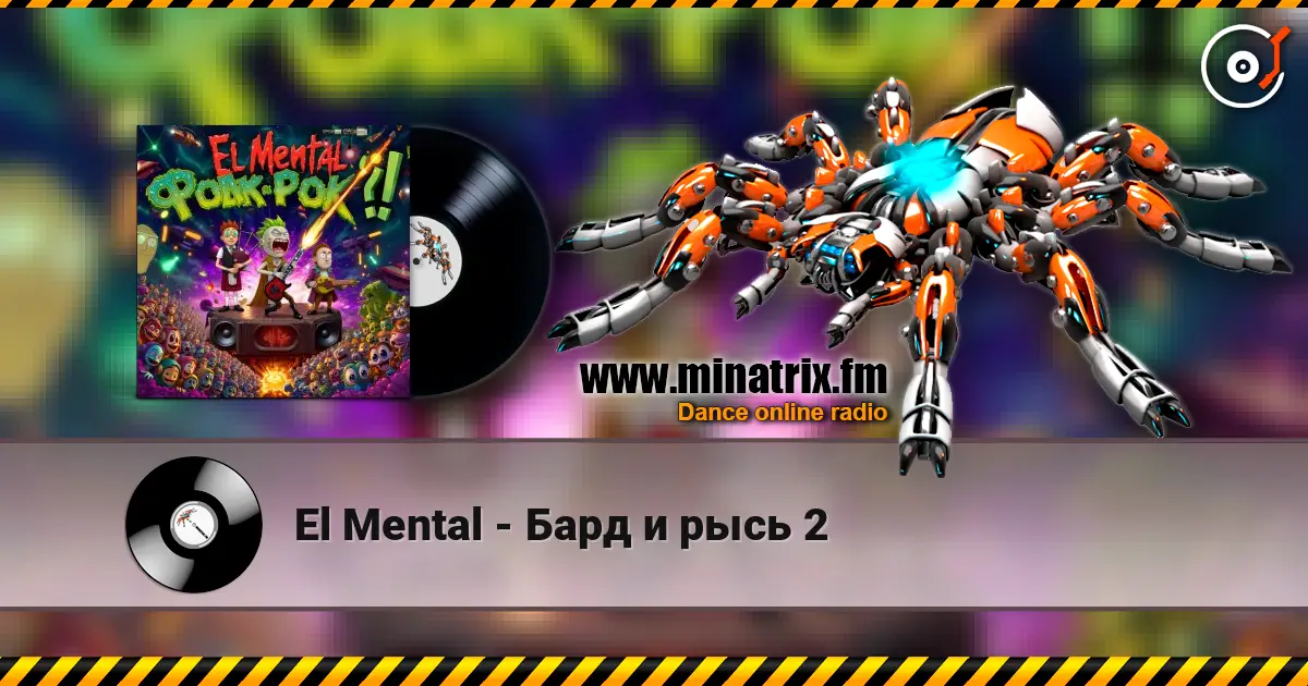 El Mental - Бард и рысь 2 online in hoher Qualität hören | Minatrix.FM