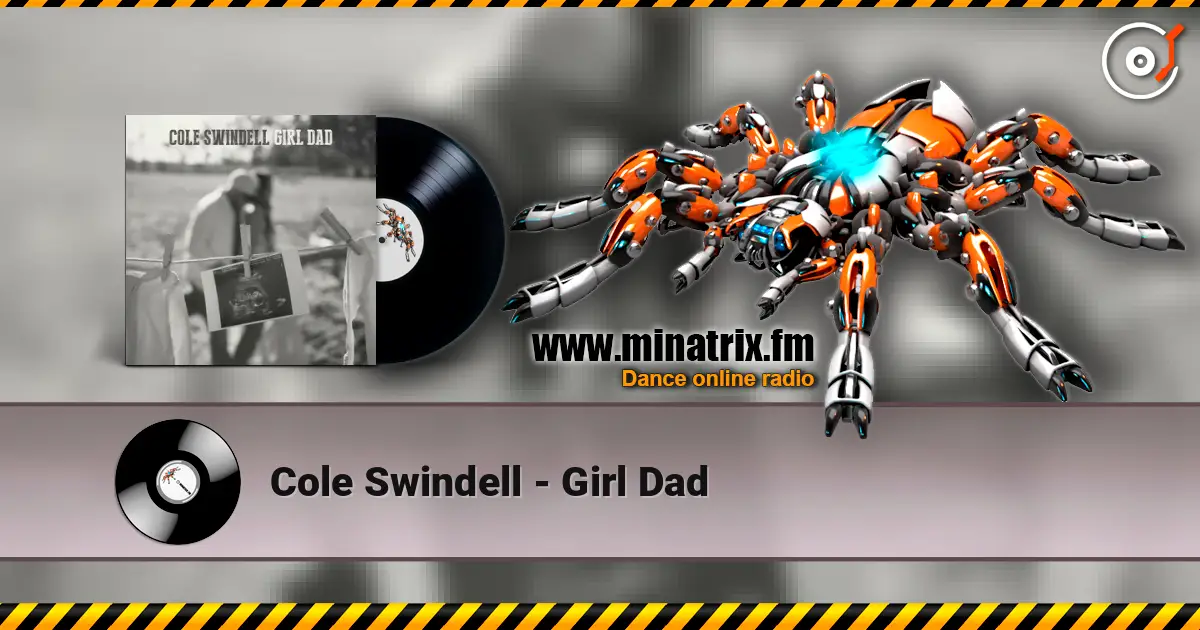 Cole Swindell - Girl Dad online in hoher Qualität hören | Minatrix.FM