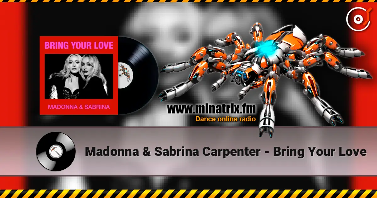 Madonna & Sabrina Carpenter - Bring Your Love online in hoher Qualität hören | Minatrix.FM