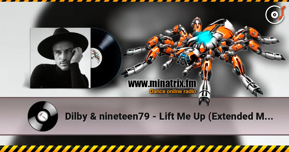 Dilby & nineteen79 - Lift Me Up (Extended Mix) online in hoher Qualität hören | Minatrix.FM