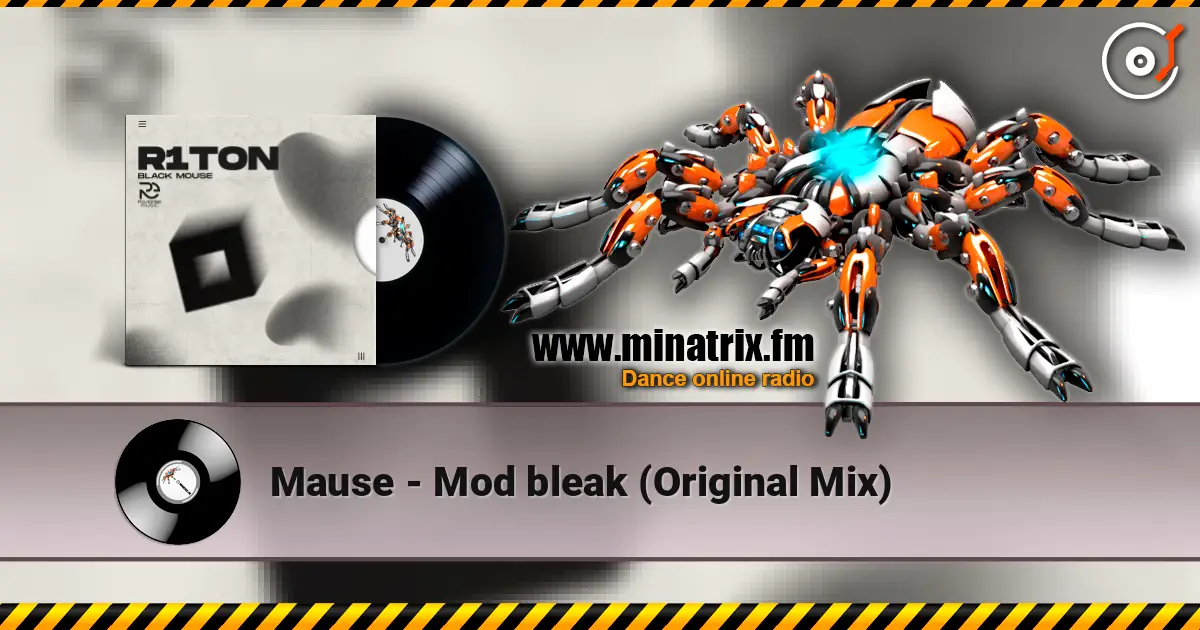 Mause - Mod bleak (Original Mix) online in hoher Qualität hören | Minatrix.FM