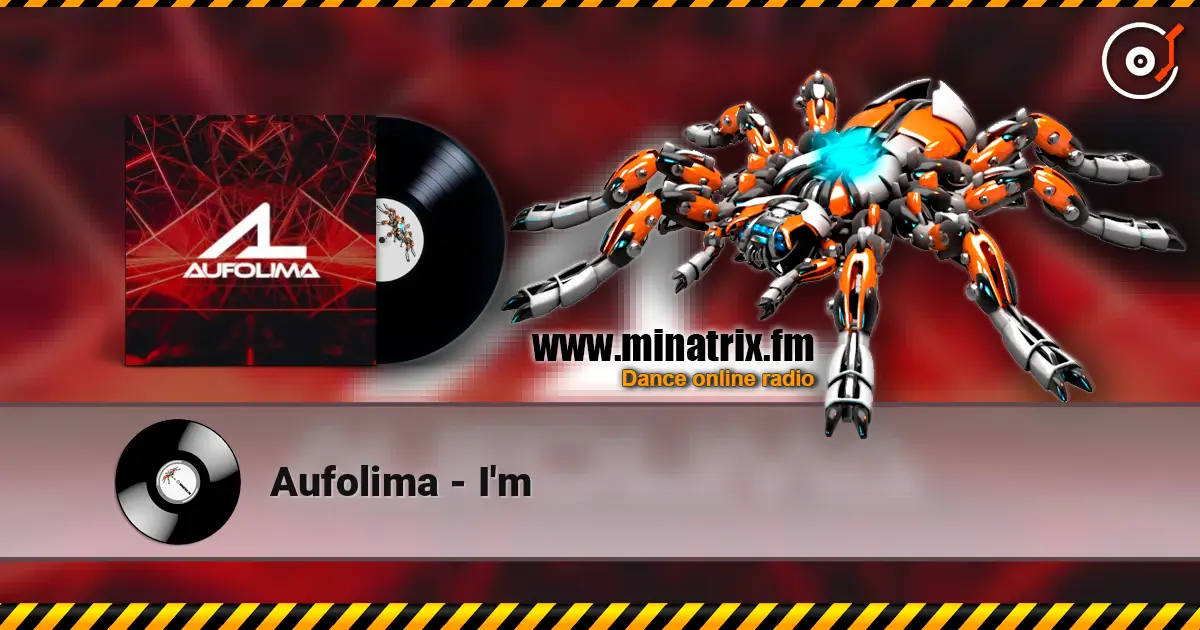 Aufolima - I'm online in hoher Qualität hören | Minatrix.FM