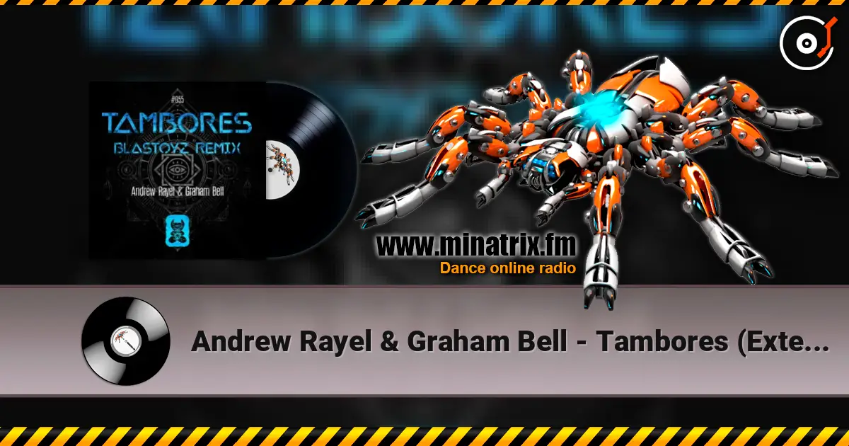 Andrew Rayel & Graham Bell - Tambores (Extended Mix) online in hoher Qualität hören | Minatrix.FM