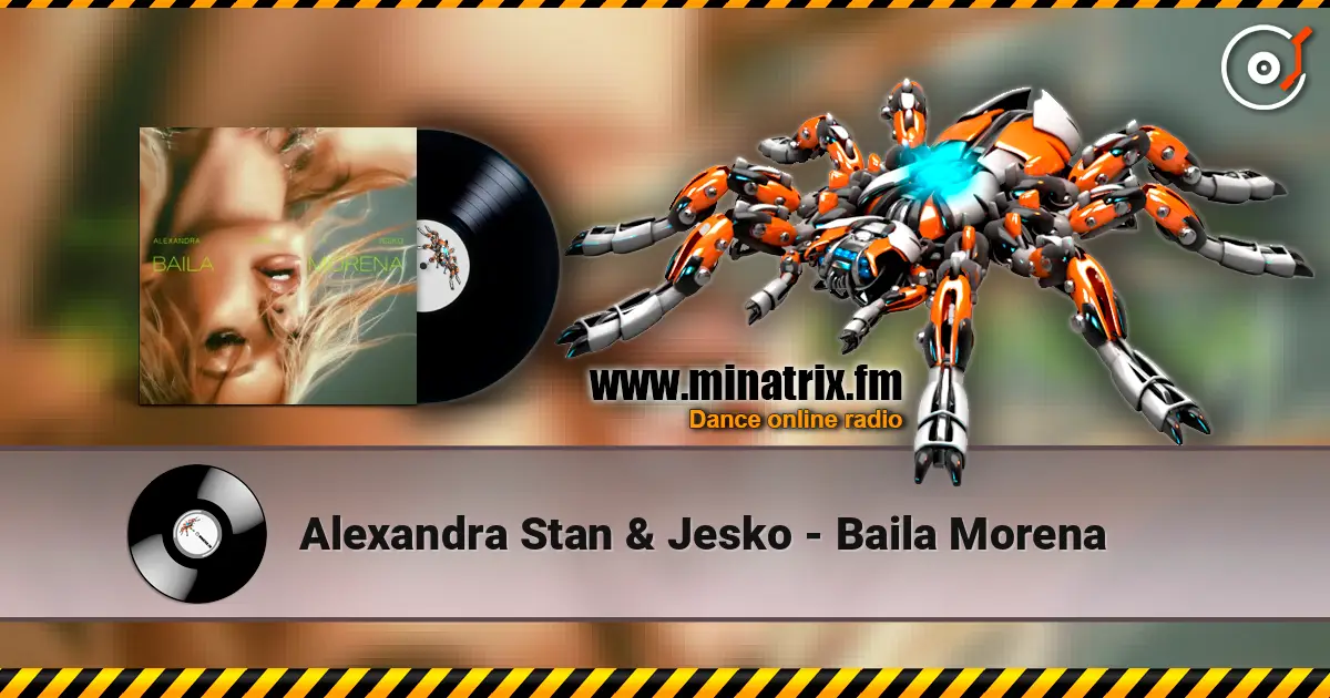 Alexandra Stan & Jesko - Baila Morena online in hoher Qualität hören | Minatrix.FM