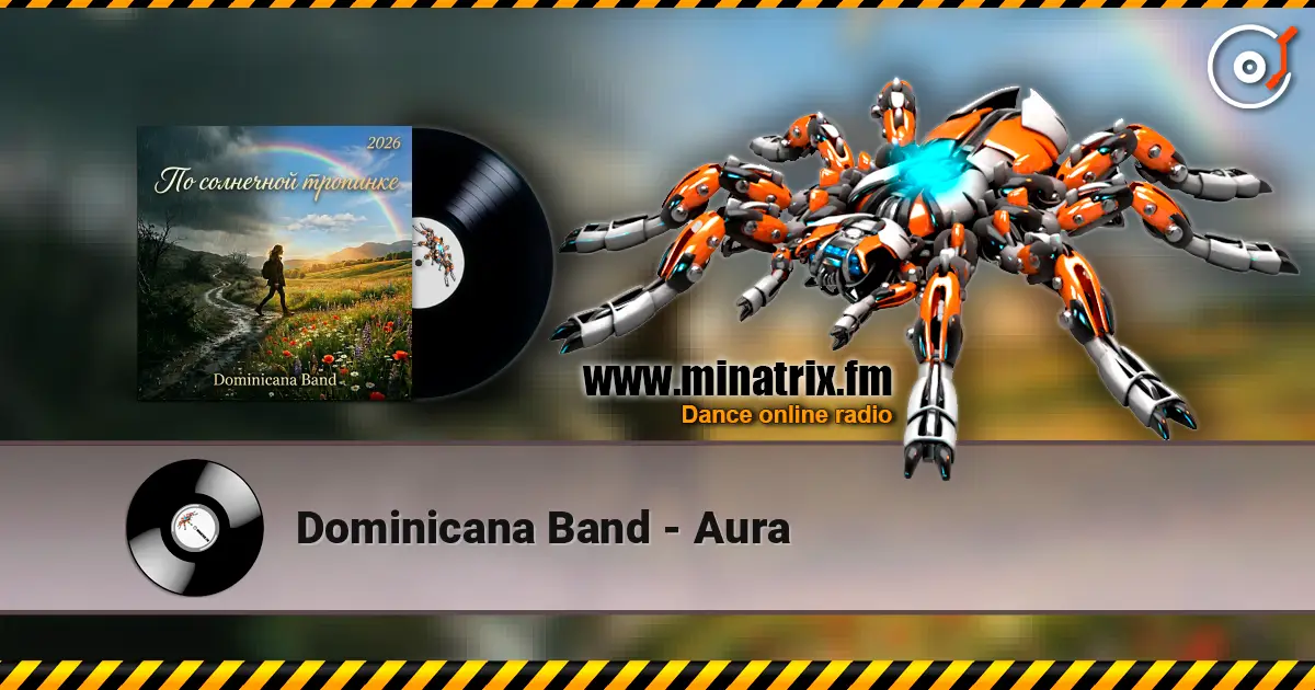 Dominicana Band - Aura online in hoher Qualität hören | Minatrix.FM