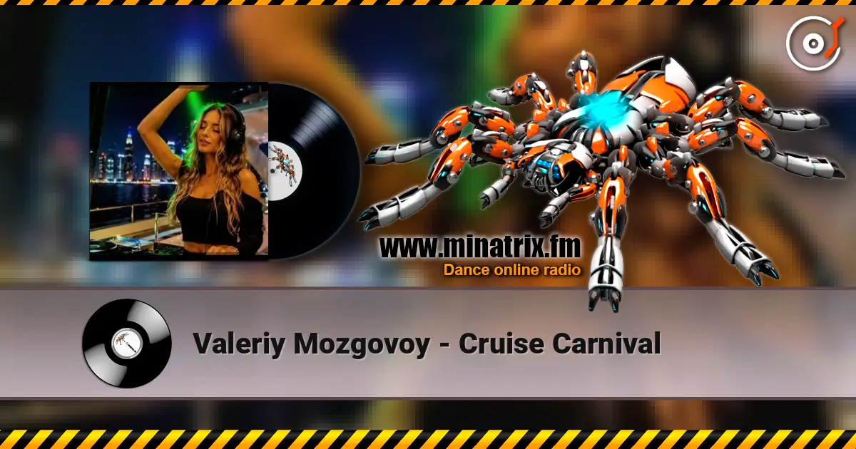 Valeriy Mozgovoy - Cruise Carnival online in hoher Qualität hören | Minatrix.FM