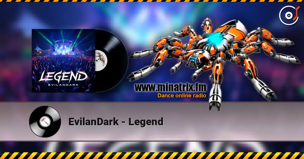 EvilanDark - Legend online in hoher Qualität hören | Minatrix.FM