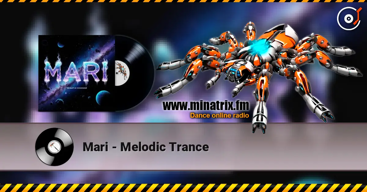 Mari - Melodic Trance online in hoher Qualität hören | Minatrix.FM