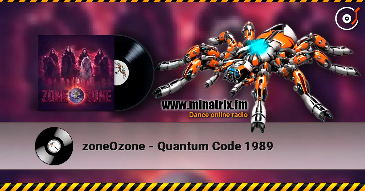 zoneOzone - Quantum Code 1989 online in hoher Qualität hören | Minatrix.FM