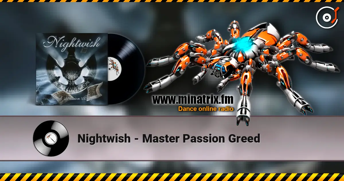 Nightwish - Master Passion Greed online in hoher Qualität hören | Minatrix.FM