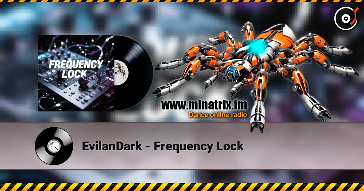 EvilanDark - Frequency Lock online in hoher Qualität hören | Minatrix.FM