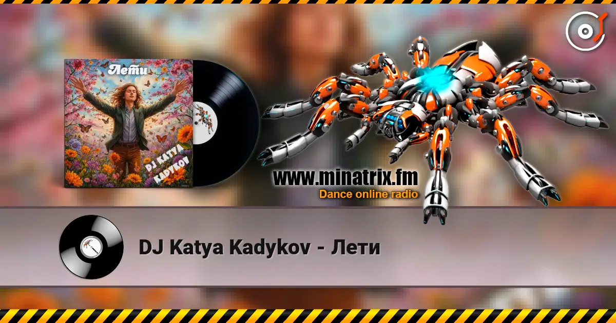 DJ Katya Kadykov - Лети online in hoher Qualität hören | Minatrix.FM
