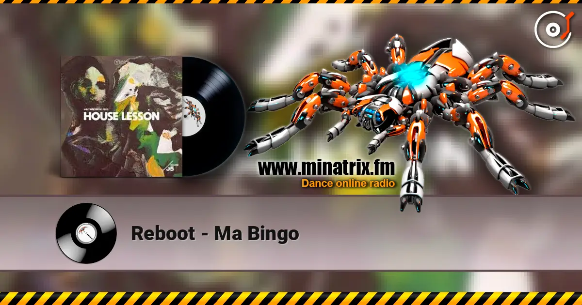 Reboot - Ma Bingo online in hoher Qualität hören | Minatrix.FM