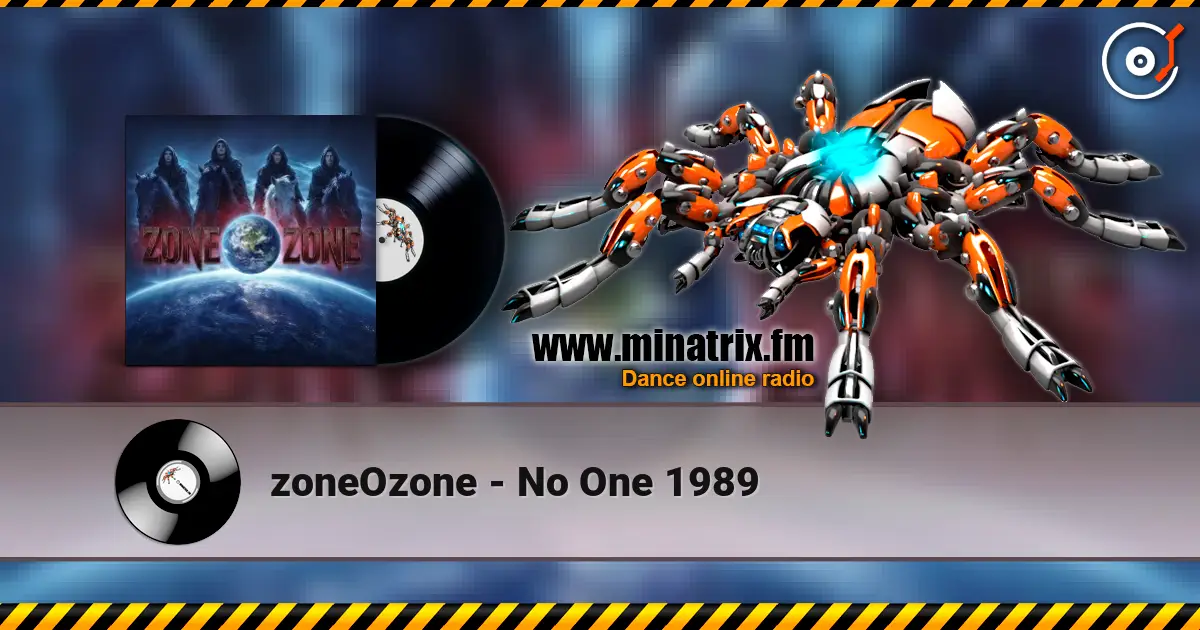 zoneOzone - No One 1989 online in hoher Qualität hören | Minatrix.FM