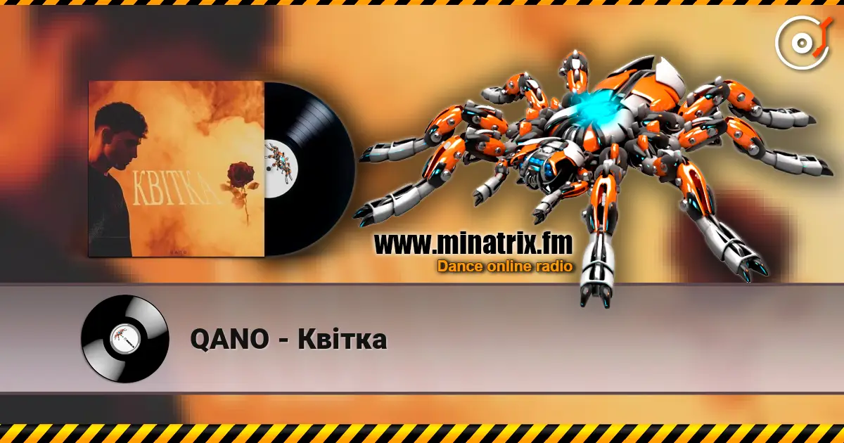 QANO - Квітка online in hoher Qualität hören | Minatrix.FM