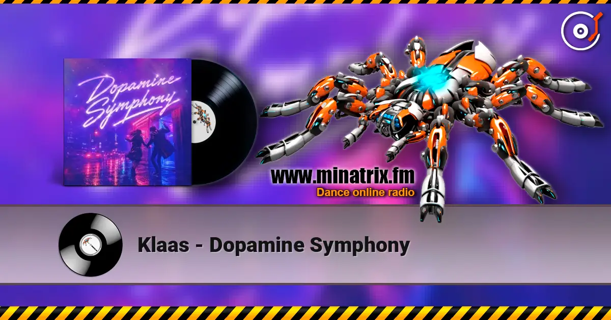 Klaas - Dopamine Symphony online in hoher Qualität hören | Minatrix.FM