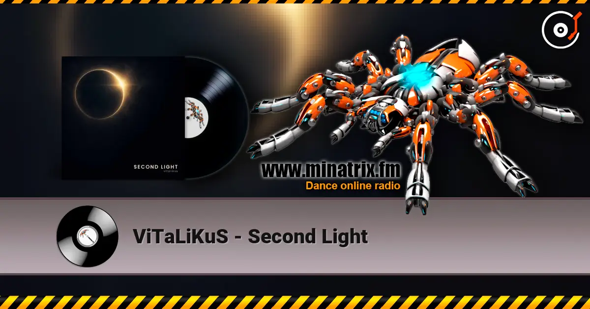 ViTaLiKuS - Second Light online in hoher Qualität hören | Minatrix.FM