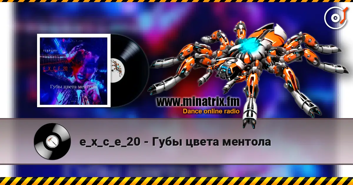 e_x_c_e_20 - Губы цвета ментола online in hoher Qualität hören | Minatrix.FM