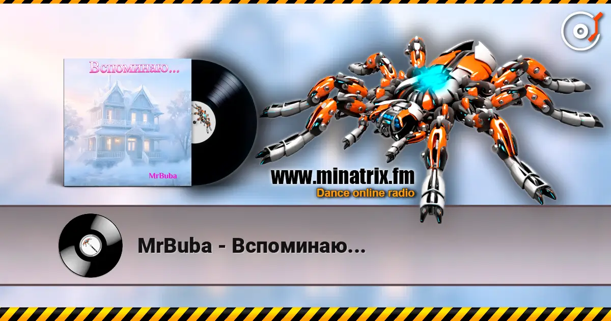 MrBuba - Вспоминаю... online in hoher Qualität hören | Minatrix.FM